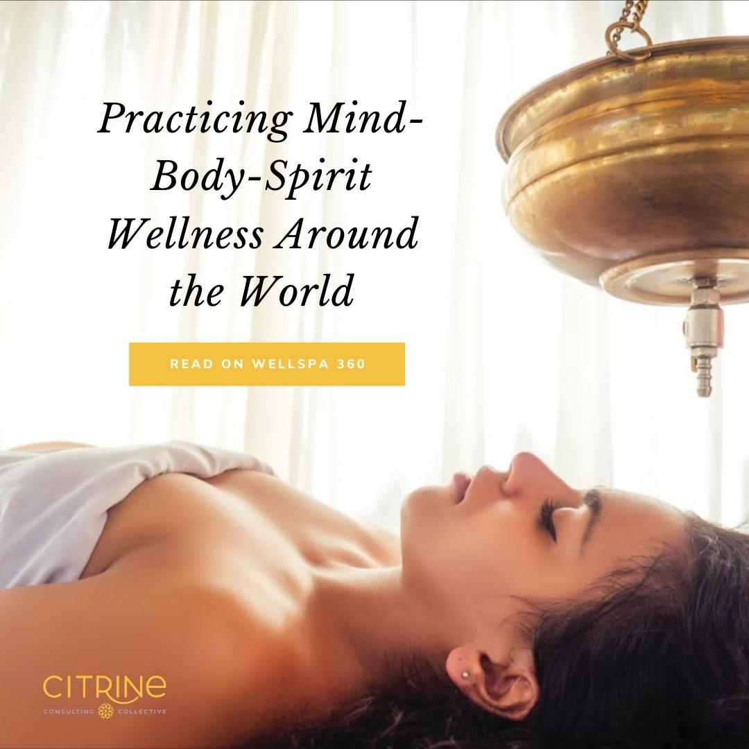 Practicing Mind-Body-Spirit Wellness Around the World - WellSpa 360